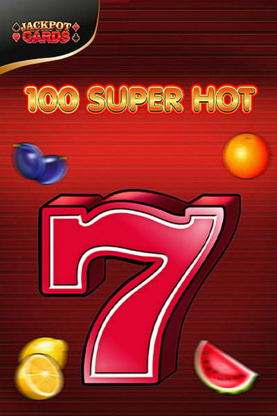Slot 100 Super Hot op Casinova Casino